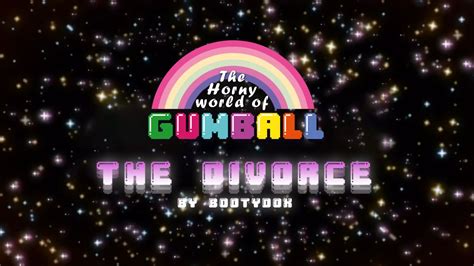 The horny world of gumball bootydox Rule34